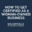 How to Get Certified as a Woman-Owned Business