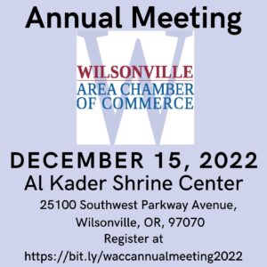 Annual Meeting - Wilsonville Area Chamber of Commerce @ Al Kader Shrine Center | Wilsonville | Oregon | United States
