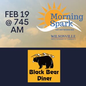 Morning Spark Networking - Black Bear Diner - February 19, 2024 @ Black Bear Diner | Wilsonville | Oregon | United States