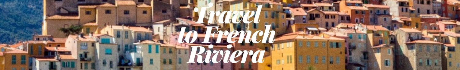 Travel to the French Riviera with WACC