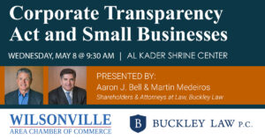 Corporate Transparency Act Event - May 8th, 2024 @ Al Kader Shrine Center | Wilsonville | Oregon | United States
